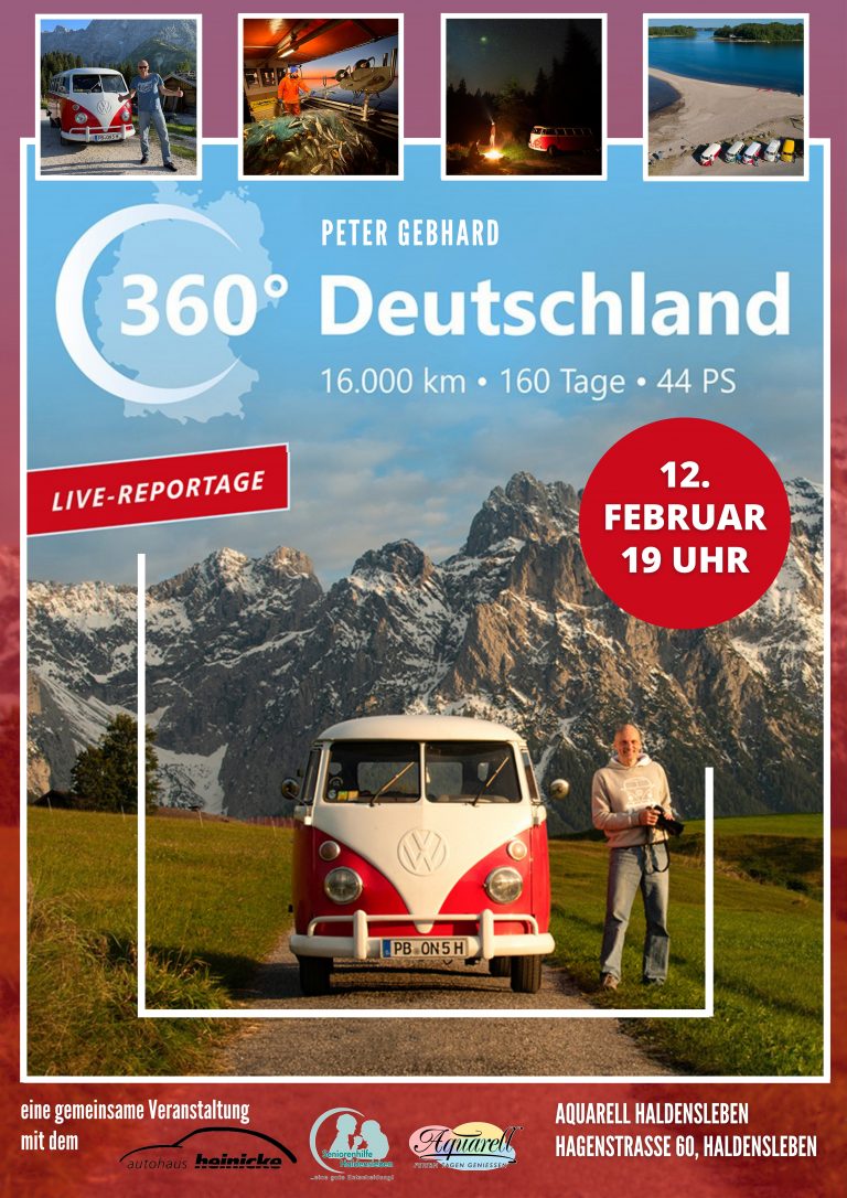 360° Deutschland – Bulli Reportage mit Peter Gebhard
